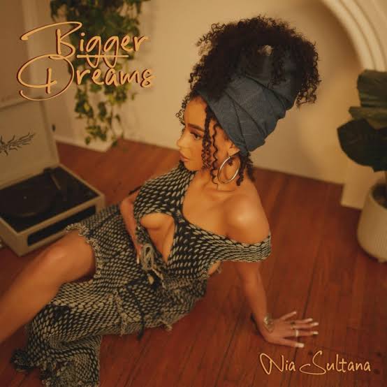 Nia Sultana "Bigger Dreams" Ft. Rick Ross & Che Ecru Zip Download 