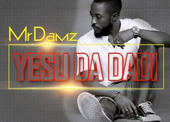 Mr Damz Yesu Da Dadi Mp3 Download
