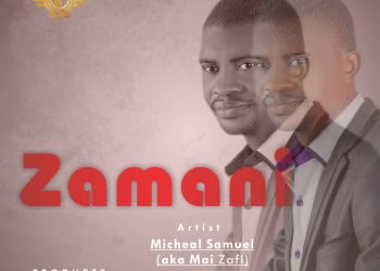 Michael Samuel Zamani Mp3 Download