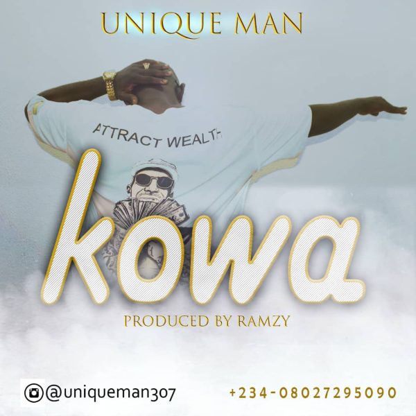 Unique Man Kowa Mp3 Download 