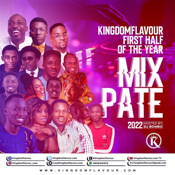 Kingdomflavour First Half Of The Year Mixtape 2022 Mp3 Download 