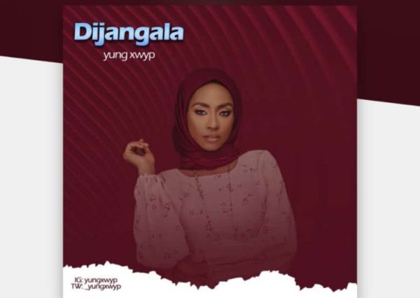 YungXwyp Dijangala Mp3 Download 