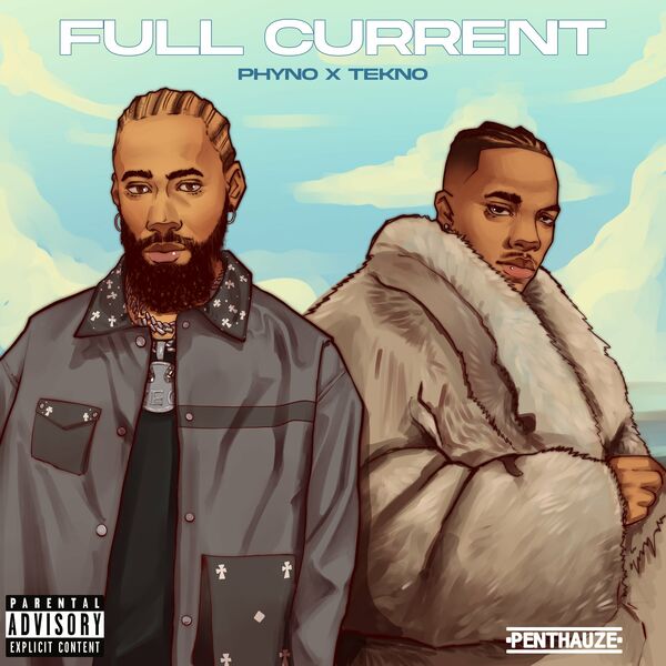 Phyno Full Current (That’s My Baby) ft. Tekno Mp4 Download 