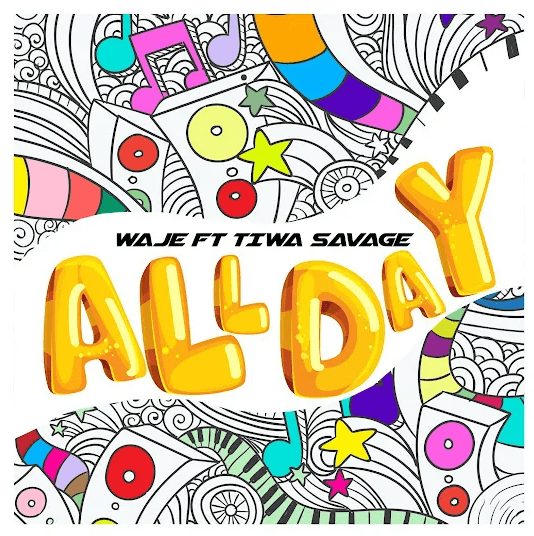 Waje All Day ft. Tiwa Savage Mp3 Download 