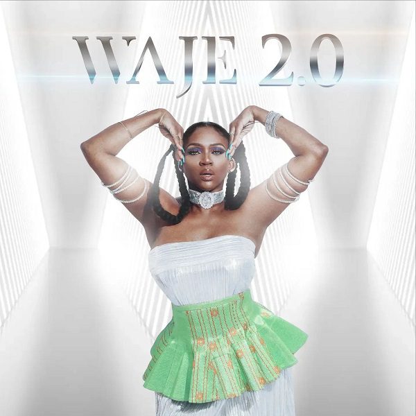 Waje Waje 2.0 Album Zip Download