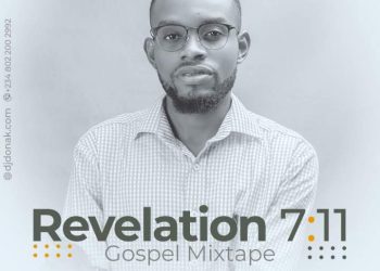 DJ Donak Revelation 7:11 Gospel Mix Mp3 Download