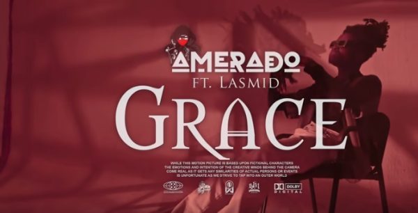 Amerado Grace ft. Lasmid Mp4 Download 