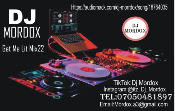 DJ Mordox Get Me Lit Mix22 Mp3 Download 