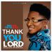 Bros Joe Thank You Lord (Prod.By Bros Joe) Mp3 Download