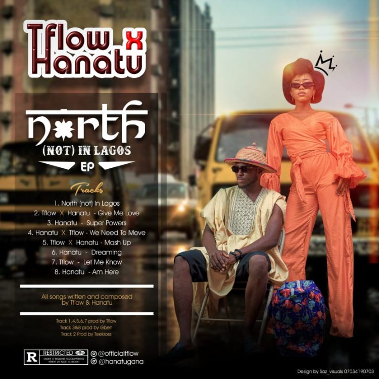 Tflow x Hanatu North (Not) In Lagos (THA EP) Zip Download
