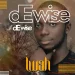 De Wise Iwah Mp3 Download