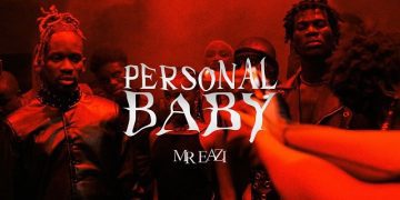 VIDEO: Mr Eazi – Personal Baby