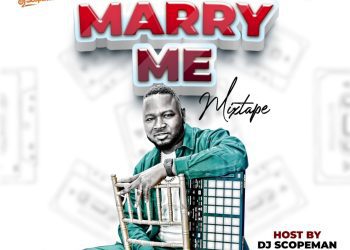 DJ Scope Man Marry Me Mix Mp3 Download