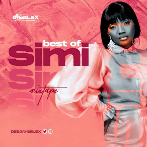 DJ Selex Best of Simi Mixtape Mp3 Download 