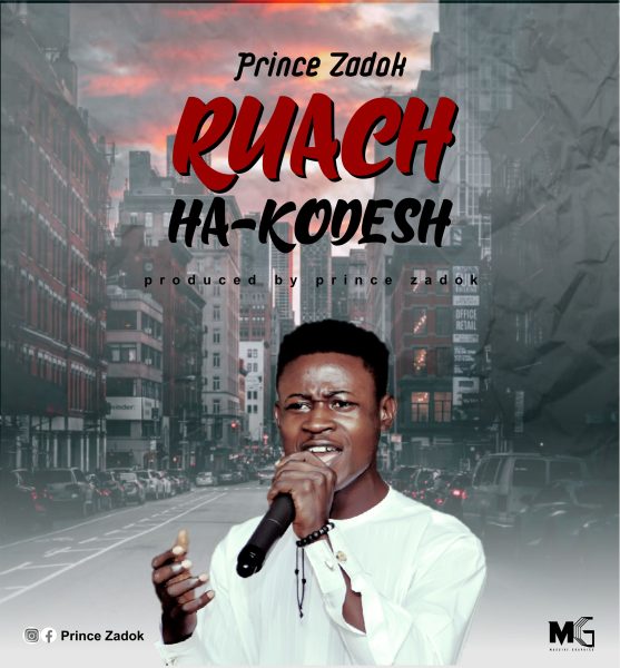 Prince Zadok Ruach H-Kodesh Mp3 Download 