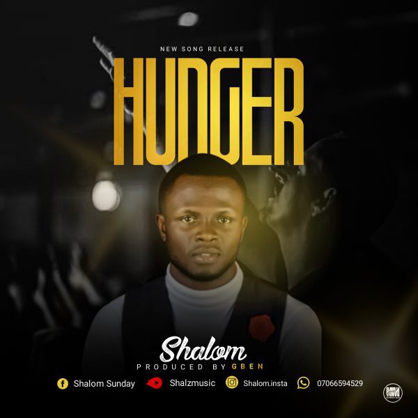 Shalom Hunger Mp3 Download 