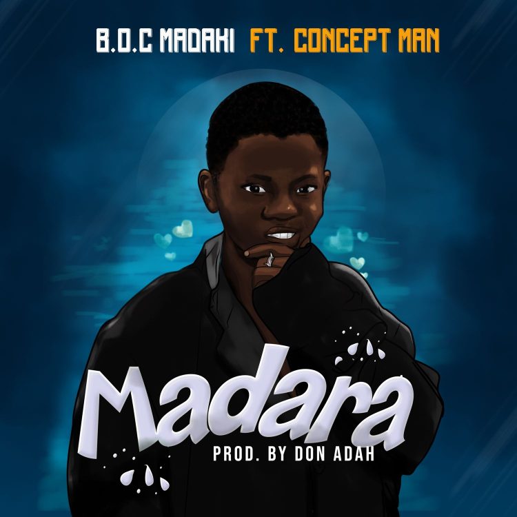 B.O.C. Madaki Ft. Concept Man Madara