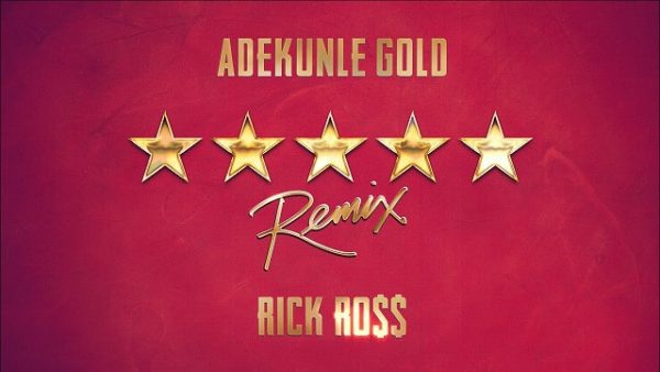 Adekunle Gold 5 Star (Remix) ft. Rick Ross Mp3 Download