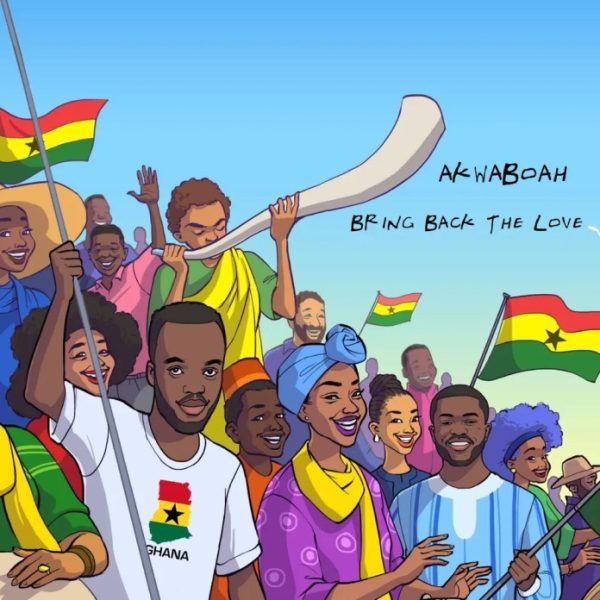 Akwaboah Bring Back the Love Mp3 Download 