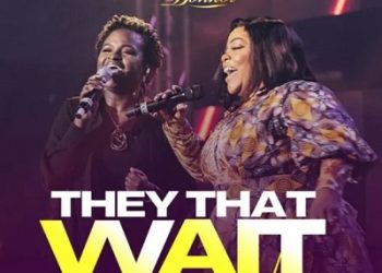 Celestine Donkor & Mercy Masika They That Wait [Live] Mp3 Download