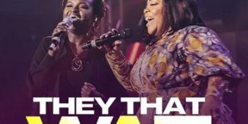 Celestine Donkor & Mercy Masika They That Wait [Live] Mp3 Download