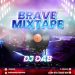 DJ Dab Brave Mixtape Mp3 Download