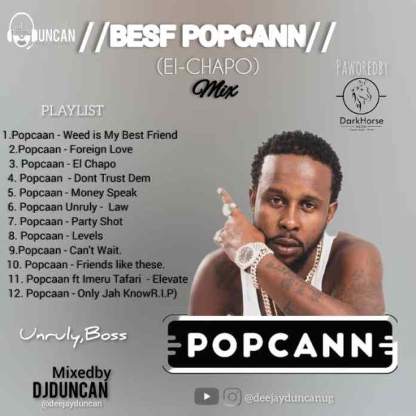 DJ Duncan Best Of Popcann (EI,Chapo) Vol.5 Mix Mp3 Download 