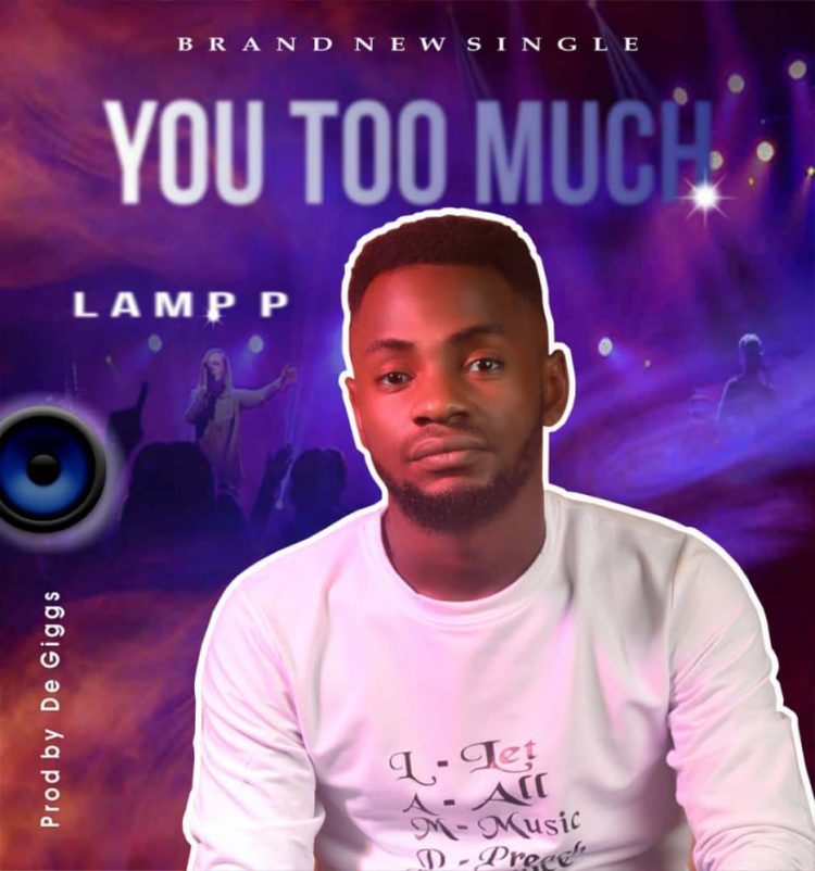 Lamp P You too much Mp3 Download