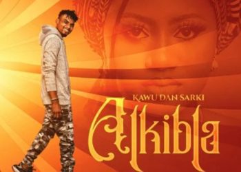 Kawu Dan Sarki Alkibla Mp3 Download