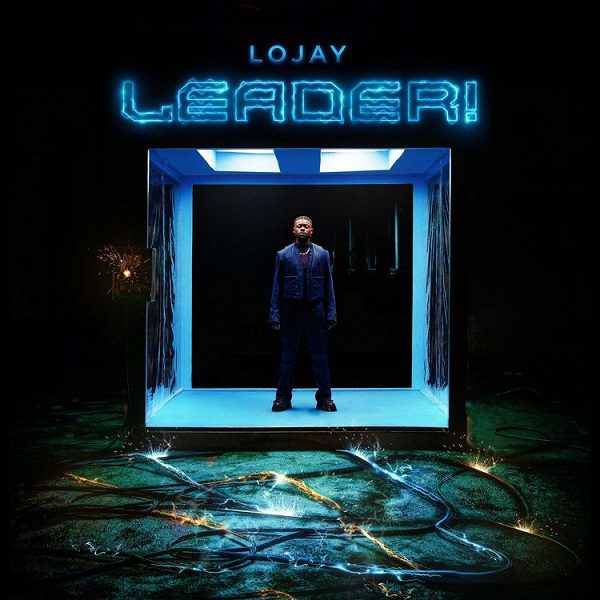 Lojay LEADER! Mp3 Download