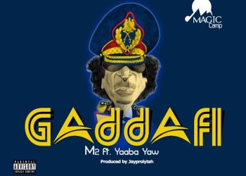 M2 Gaddafi ft. Yaaba Yaw Mp3 Download