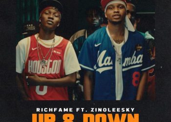 Richfame Up And Down Ft. Zinoleesky Mp3 Download