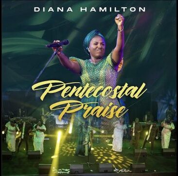 Diana Hamilton Pentecostal Praise Mp3 Download