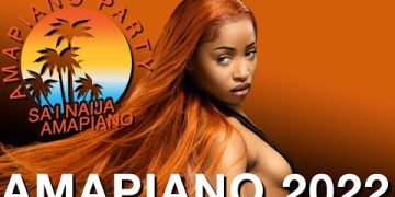 Best Of Amapiano 2022 Video Mixtape Mp3 Download