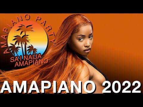 Best Of Amapiano 2022 Video Mixtape Mp3 Download 