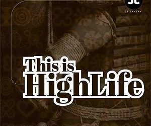 MIXTAPE: DJ Jayjay This is Highlife Mp3 Download