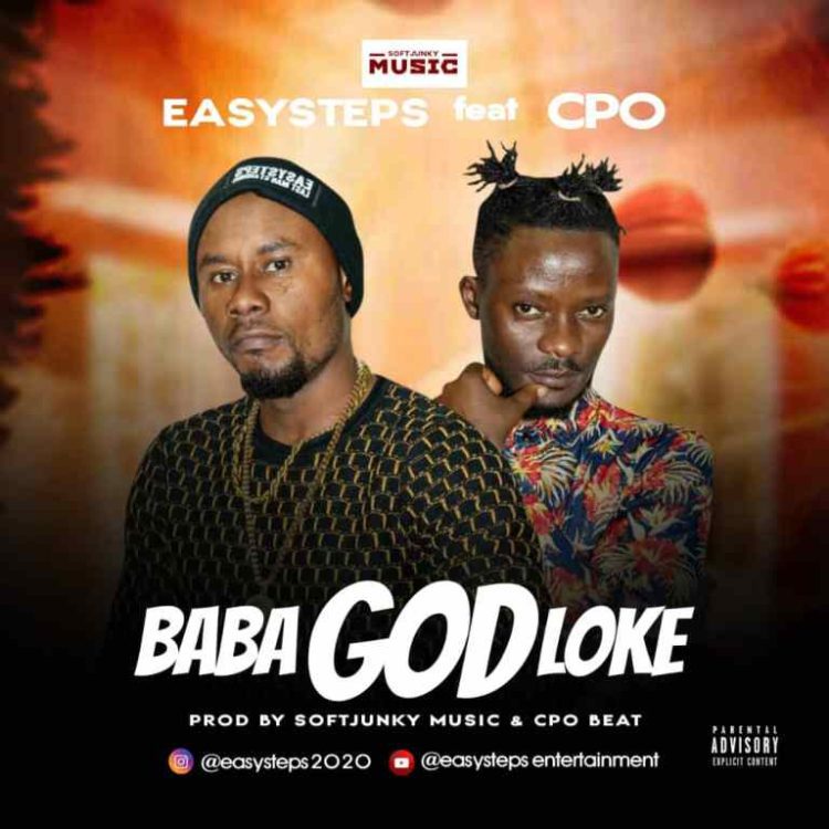 Easysteps Ft. CPO Beat Baba God Loke Mp3 Download