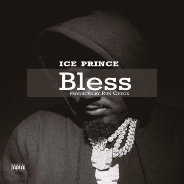 Ice Prince Bless Mp3 Download