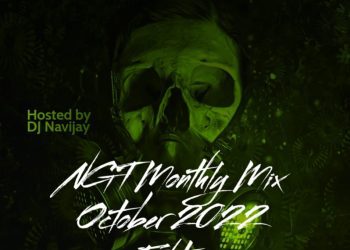Nagornet Ft DJ Navijay – NGT Monthly Mix (October 2022 Edition) Mp3 Download