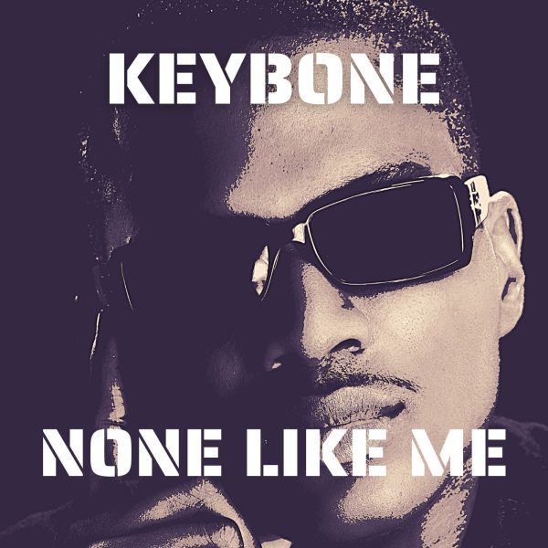 Keybone None Like Me Mp3 Download