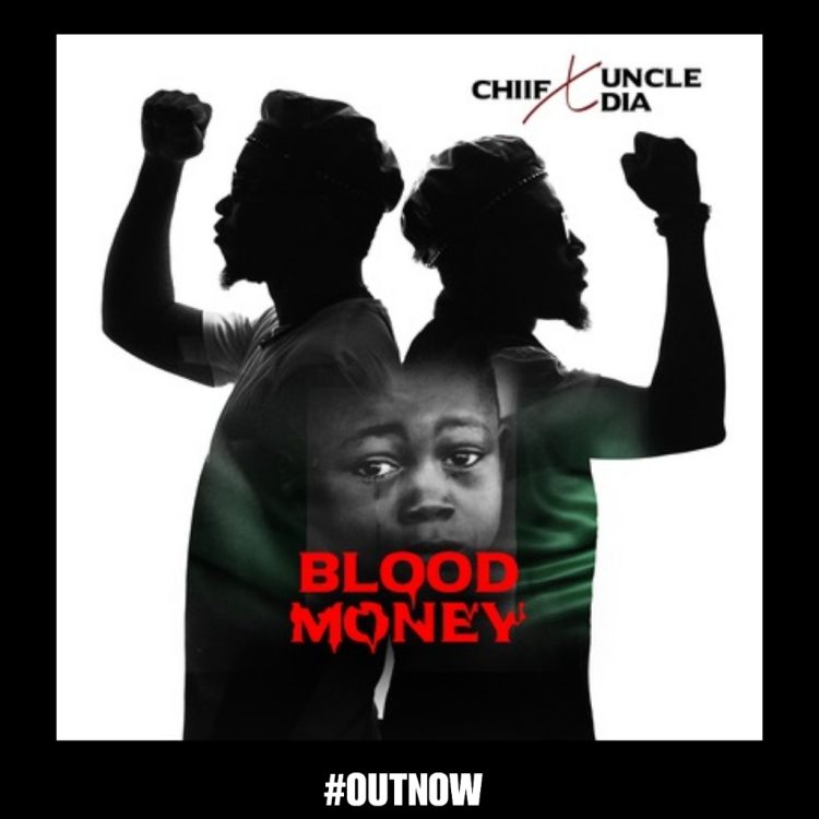 Chiif x Uncle DIA Blood Money Mp3 Download