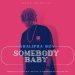 Khalipha Boy Somebody Baby Mp3 Download