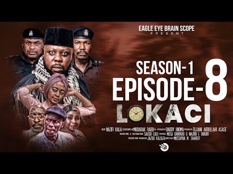 Lokaci Season 1 Episode 8 Mp4 Download