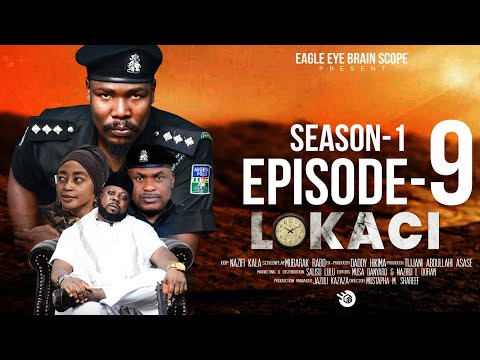 Lokaci Season 1 Episode 9 Mp4 Download