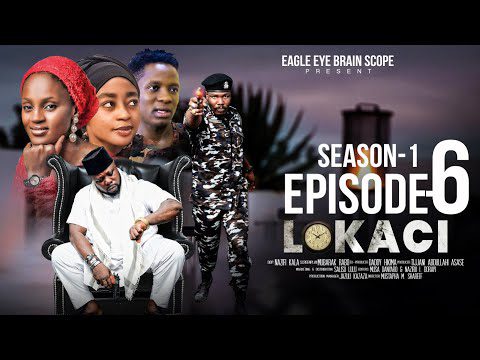 Lokaci Season 1 Episode 6 Mp4 Download