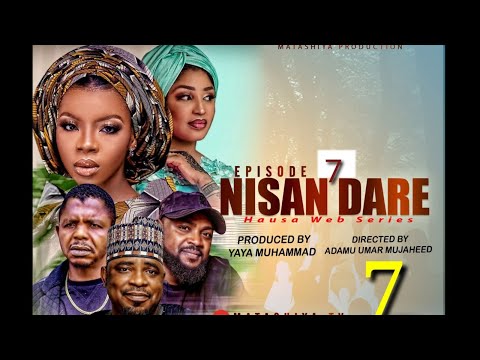 Nisan Dare Episode 7 Mp4 Download
