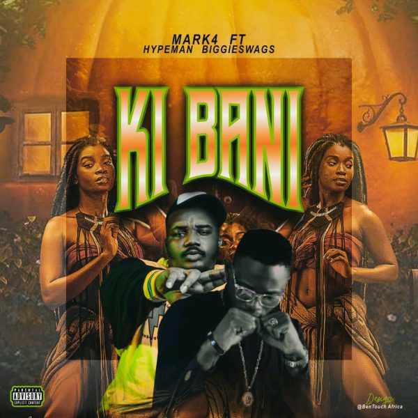 Mark4 Ft. Hypeman Biggieswags Ki Bani Mp3 Download 