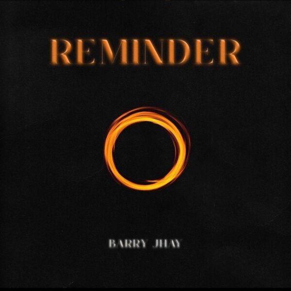 Barry Jhay Reminder Mp3 Download