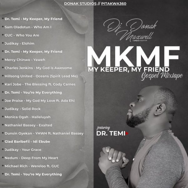 DJ Donak MKMF Gospel Mixtape Mp3 Download 