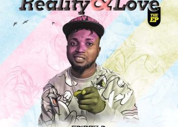 Frizzy D Reality & Love EP Zip Download